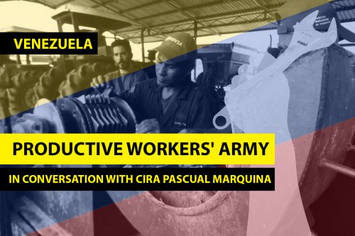 Productive Workers Army Venezuela