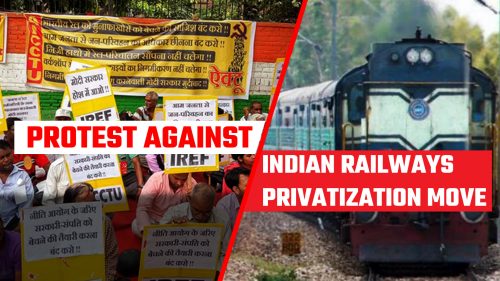 Protest against Indian Railways privatization move AICCTY IREF