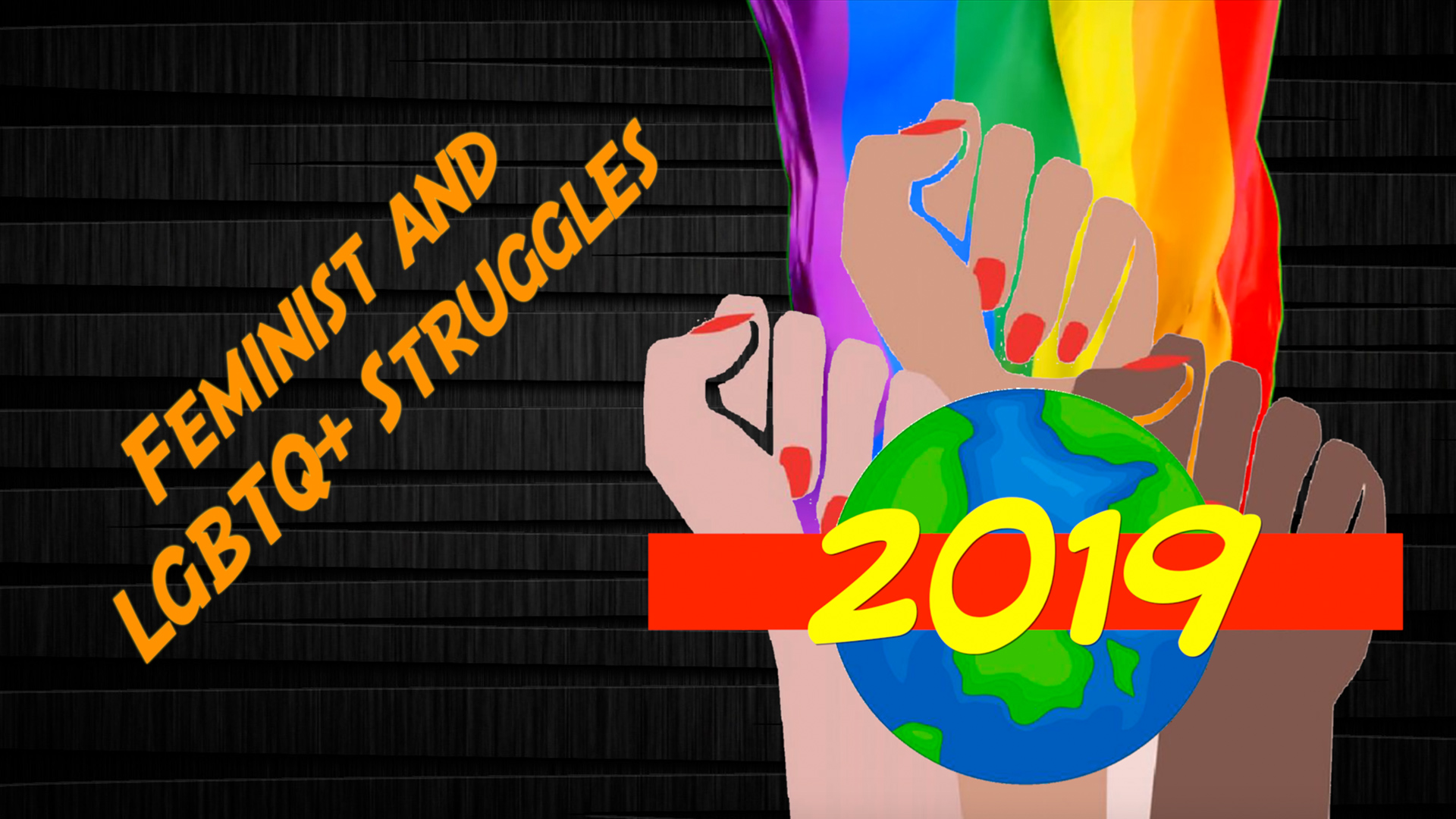 2019 Feminist and LGBTQ+ struggles