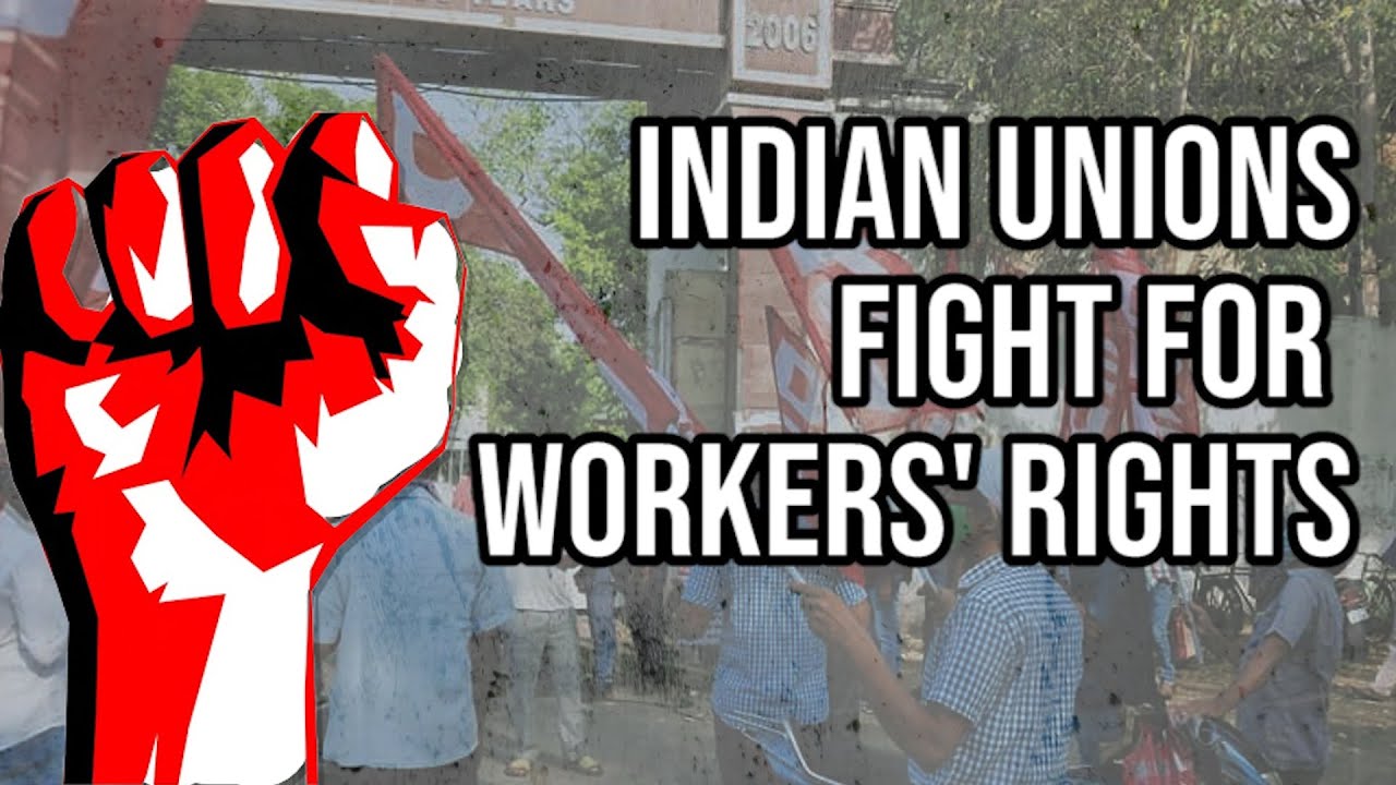 Indian trade unions protest attack on workers' rights Peoples Dispatch