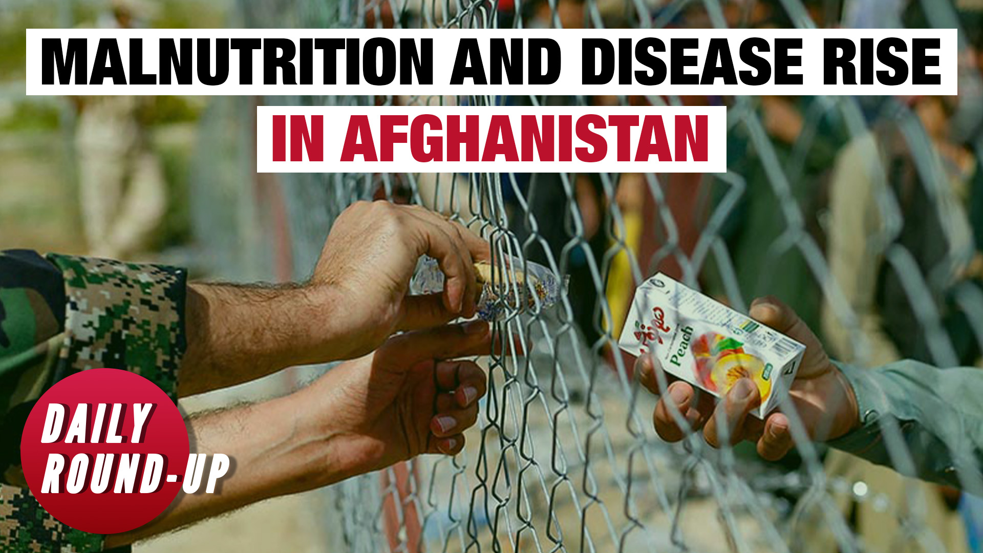 UN warns Afghanistan hunger crisis of “unparalleled proportions” and ...