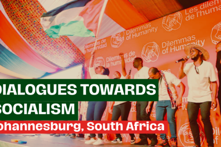 dialogues towards socialism Johannesburg, South Africa